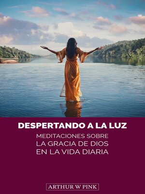 cover image of Despertando a la Luz